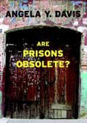 Couverture de Are Prisons Obsolete?