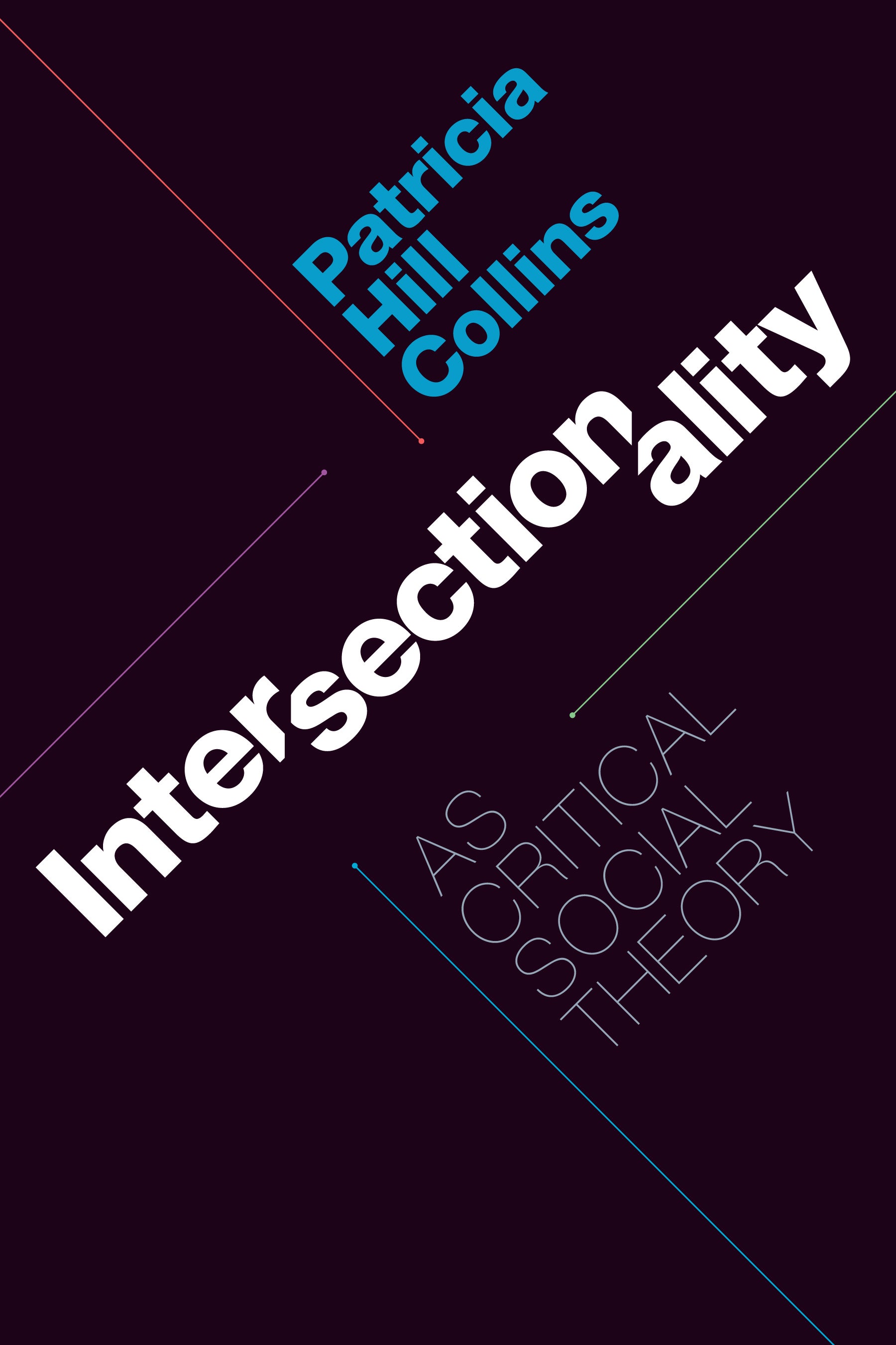 Couverture de Intersectionality as Critical Social Theory